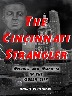 cover image of The Cincinnati Strangler